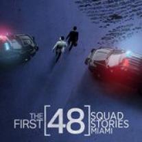 First_forty_eight_squad_stories_miami_241x208