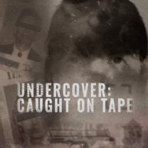 Undercover_caught_on_tape_241x208