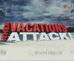When_vacations_attack_241x208